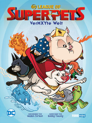cover image of DC League of Super-Pets: The Great Mxy-Up